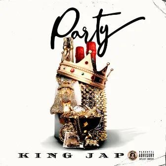 PARTY by King Jap