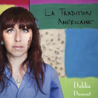 La Tradition Américaine by Dahlia Dumont