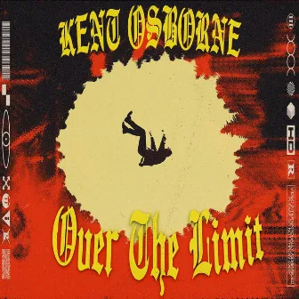 OVER THE LIMIT by Kent Osborne