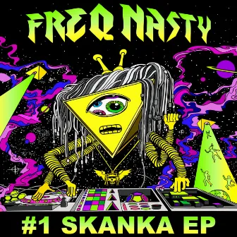 #1 Skanka EP by Freq Nasty