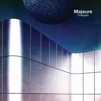 Timespan (Deluxe Edition) by Majeure