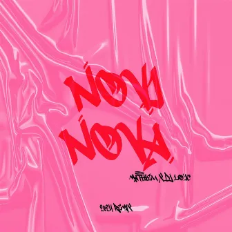 Novi Nova - Mauritian Version by DJ LO'IC EYY