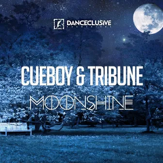 Moonshine by Cueboy & Tribune