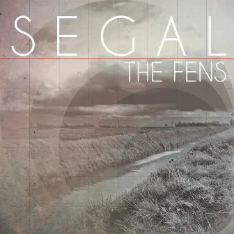 The Fens by Segal