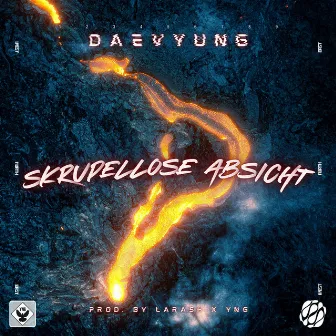 Skrupellose Absicht by Daev Yung