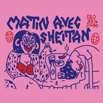 Matin Avec Sheitan (Mixtape) by Shao