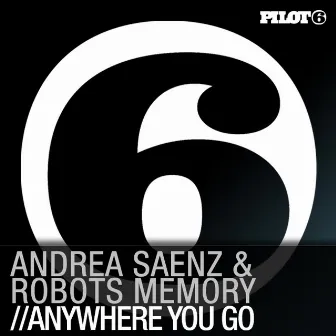 Anywhere You Go by Andrea Saenz