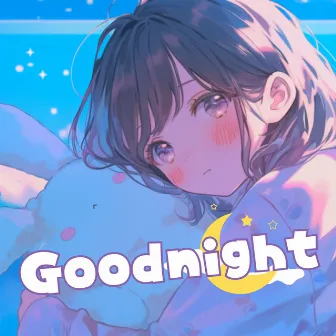 Goodnight by ChAi