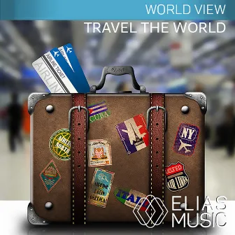 Travel The World by Elias Music Agency