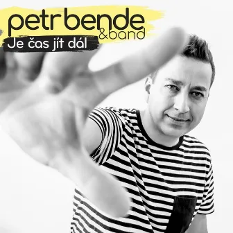 Je čas jít dál by Petr Bende