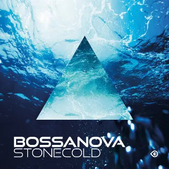 Stonecold by Bossanova