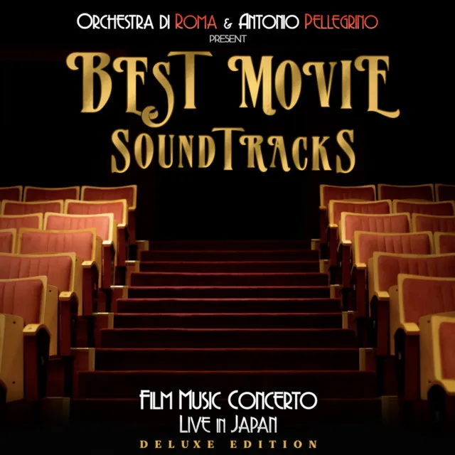 Best Movie Soundtracks - Film Music Concerto (Deluxe Edition) [Live In Japan, 2018]