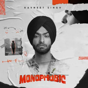 Monophobic by Ravneet Singh