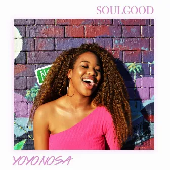 Soulgood by YoYo Nosa