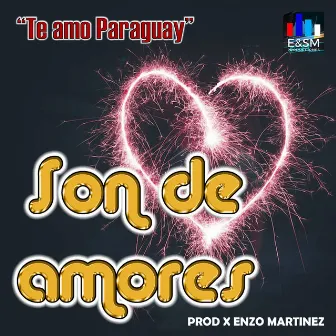 Te Amo Paraguay by Son de Amores