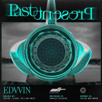 Past Present by Edvvin