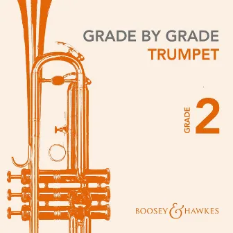 Grade by Grade Trumpet – Grade 2 by Heidi Bennett