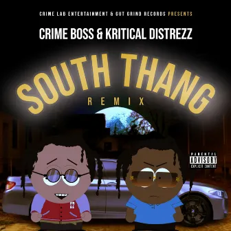 South Thang by CrimeBoss