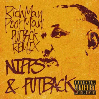 Rich Man, Poor Man (PUTBACK Remix) by Nipps