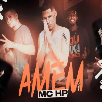 Amém by MC HP