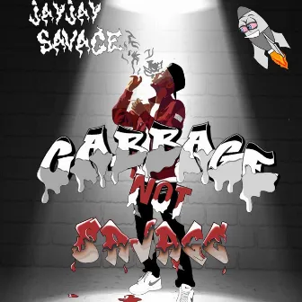 Cabbage Not $avage by JayJay $avage