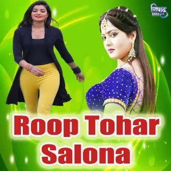 Roop Tohar Salona by 