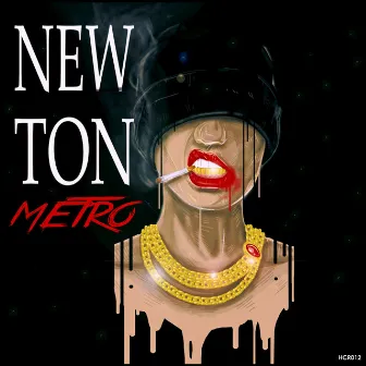 Newton by Metro