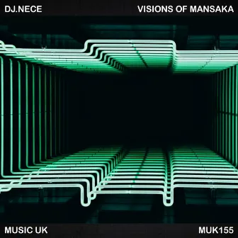 Visions Of Mansaka by DJ.Nece