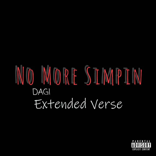 No More Simpin' (Extended Verse)