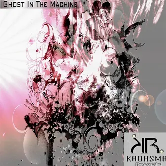 Ghost in the Machine by Kadasma