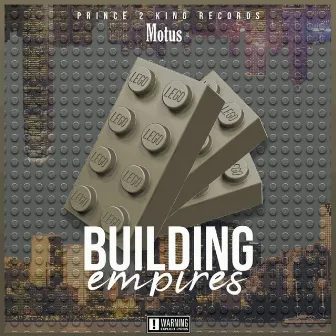 Building Empires by Motus