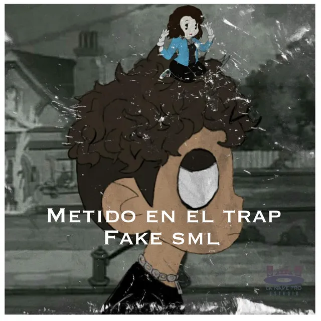 Metido en el Trap