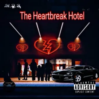 Heartbreak Hotel 2 by M.D.B