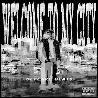 Welcome To My City by Deflare Beats