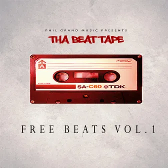 Tha Beat Tape by Phil Grand Music