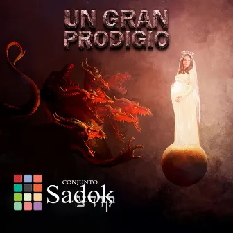 Un Gran Prodigio by Conjunto Sadok