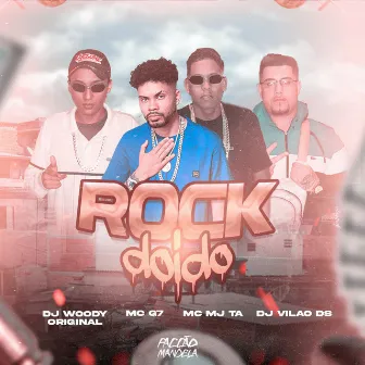 Rock Doido by Mc Mj Ta