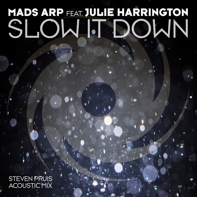 Slow It Down - Steven Pruis Acoustic Mix