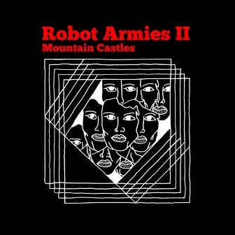 Robot Armies II by Mountain Castles