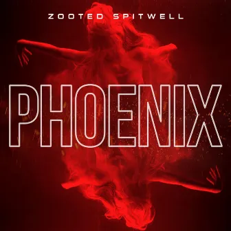 Phoenix by Zooted Spitwell