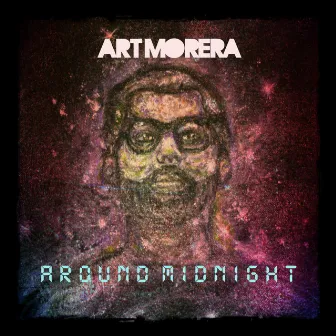 Around Midnight by Art Morera