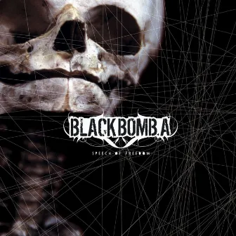 Speech of Freedom by Black Bomb A