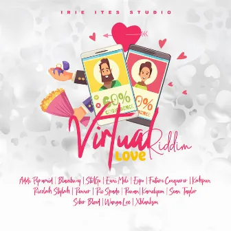 Virtual Love Riddim by Irie Ites Studio