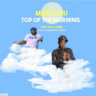 Top Of The Morning by Marc Lou