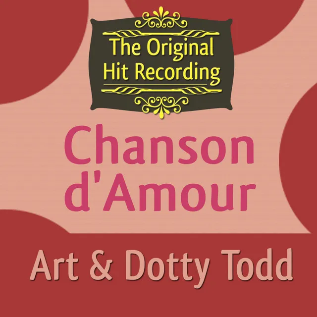 The Original Hit Recording - Chanson d'Amour