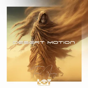 Desert Motion by Time Away