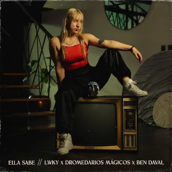 Ella Sabe by LWKY