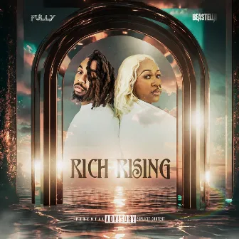 RICH RISING by FULLY