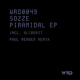 Piramidal EP by SOZZE