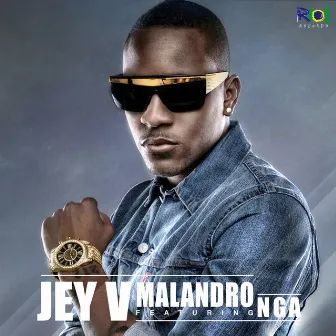 Malandro by Jey V